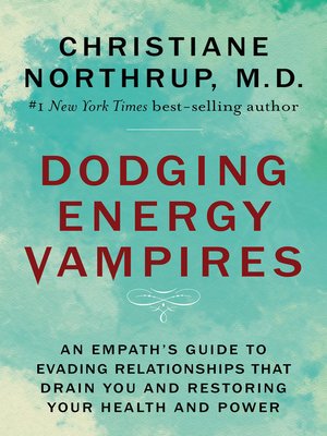 cover image of Dodging Energy Vampires